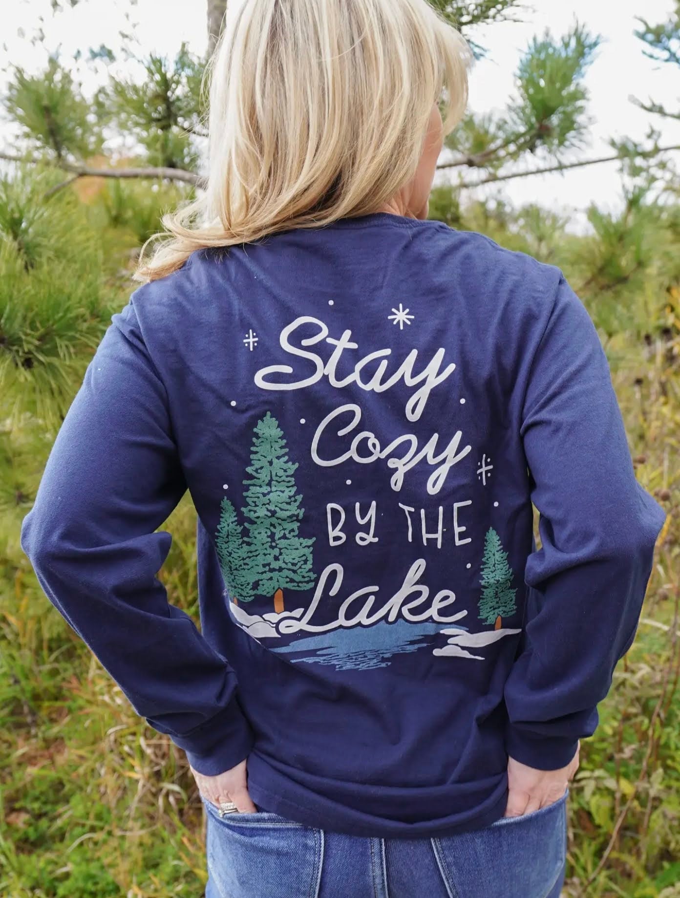 Lake Girl Stay Cozy