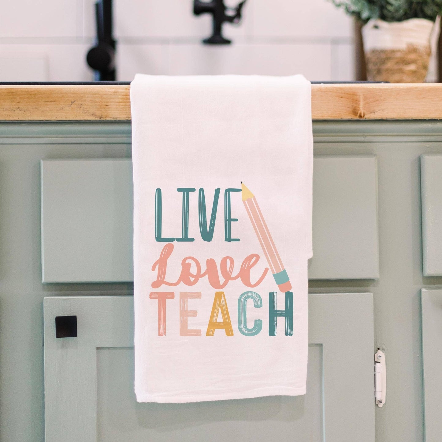 Clairmont & Co - Cotton Tea Towel, Live Love Teach, Teacher Gift, Decor