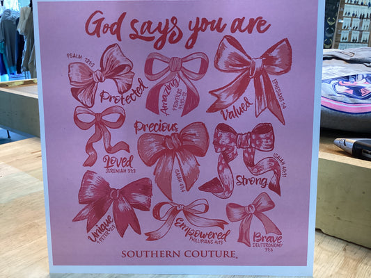 God Says You Are T-shirt