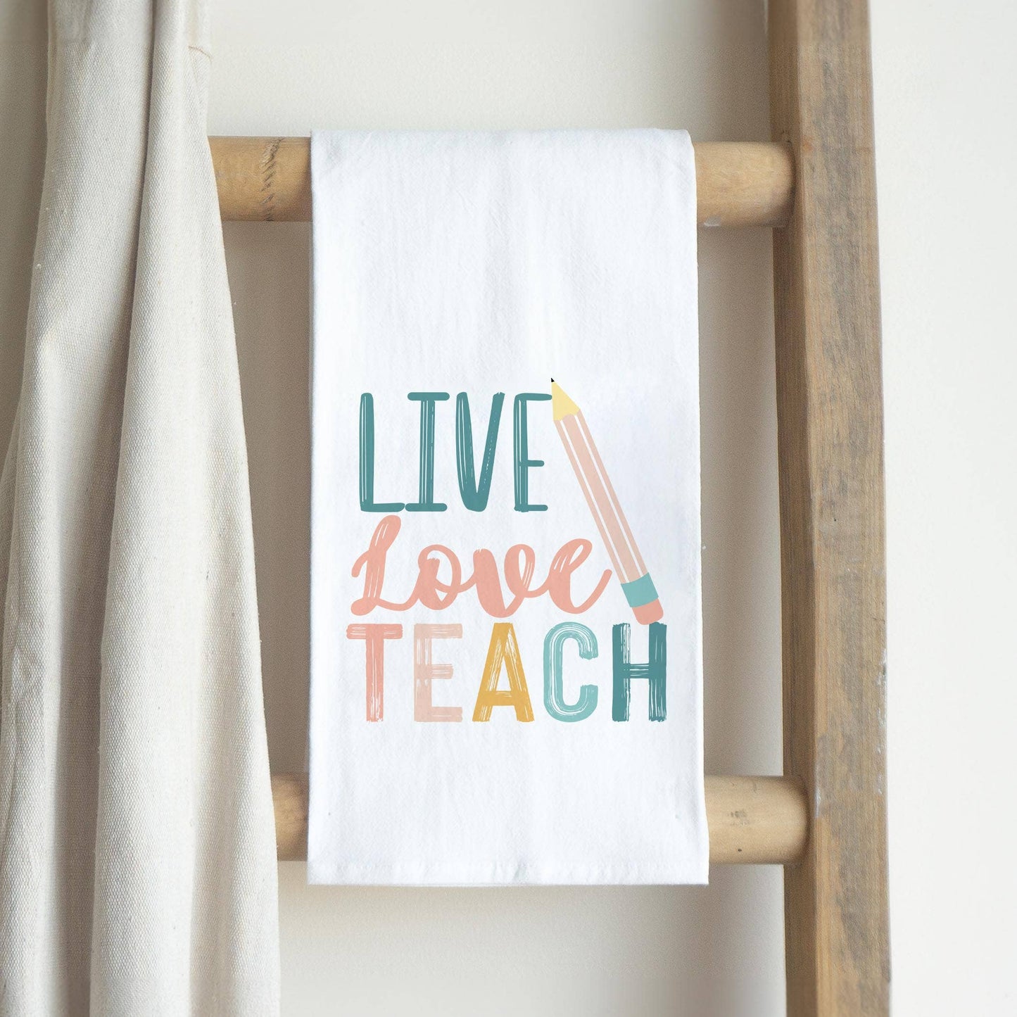Clairmont & Co - Cotton Tea Towel, Live Love Teach, Teacher Gift, Decor