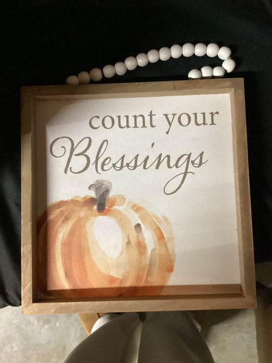 Count your blessings sign