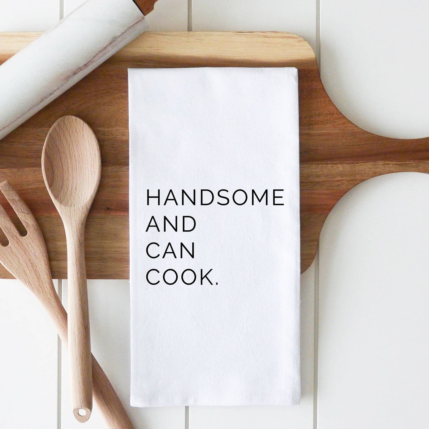 Porter Lane Home - Handsome and Can Cook Tea Towel