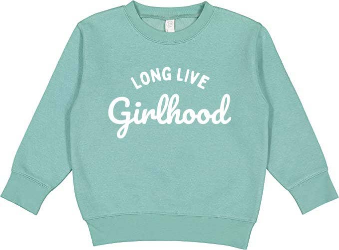 Holland Ave Clothing - Long Live Girlhood Sweatshirt