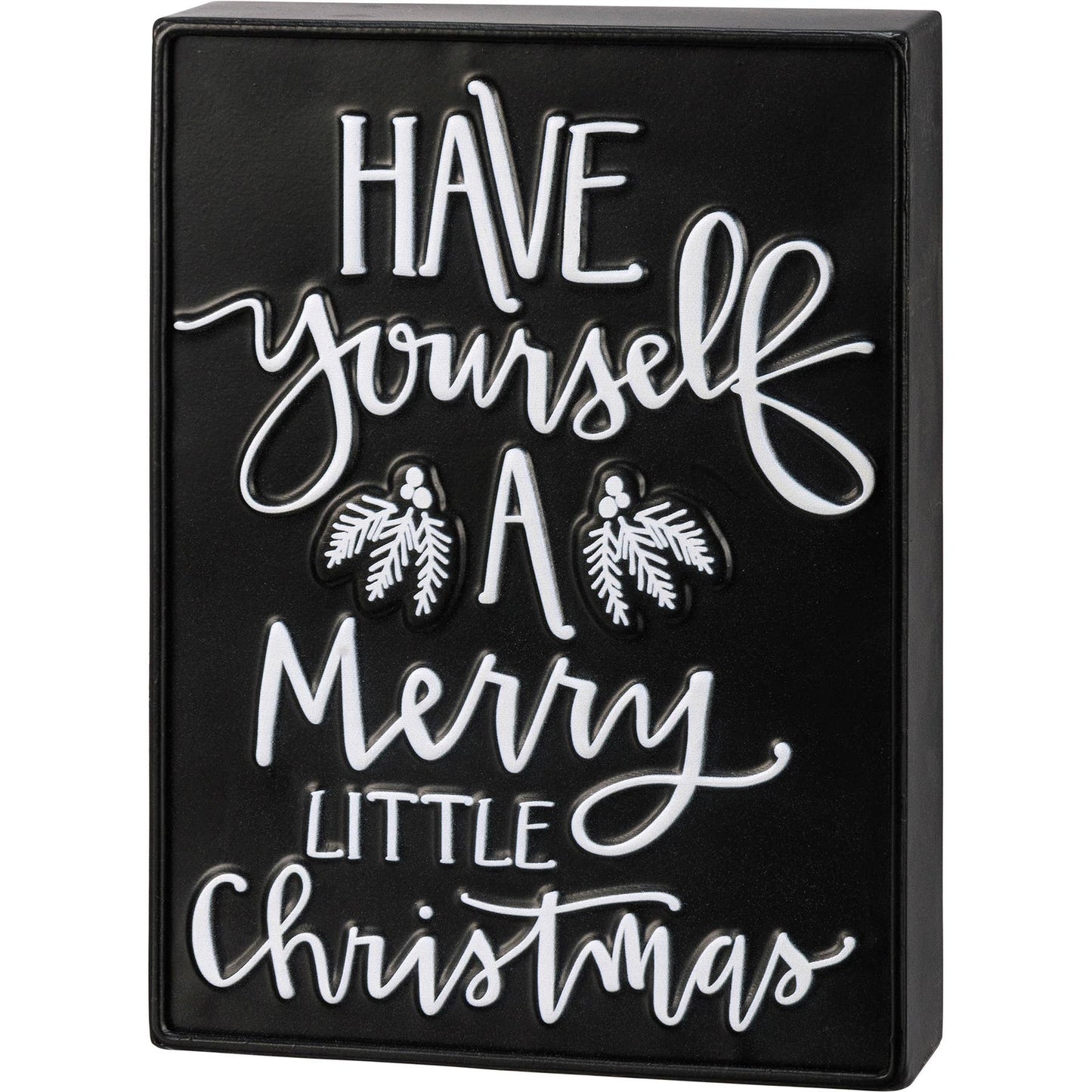 Primitives by Kathy - Have Yourself A Merry Christmas Box Sign